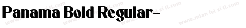 Panama Bold Regular字体转换